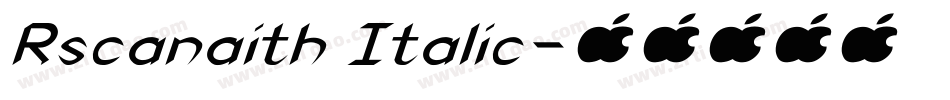 Rscanaith Italic字体转换
